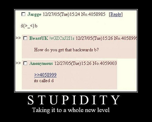 Name:  429200824542PM_Stupidity.jpg
Views: 6509
Size:  62.8 KB